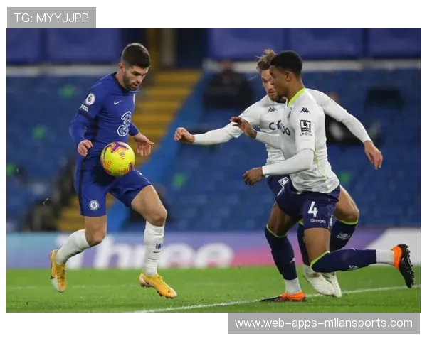 切尔西多段推进制造禁区外巨大压力